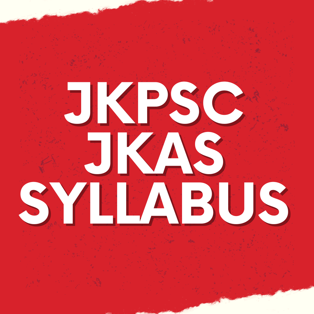 JKPSC JKAS SYLLABUS