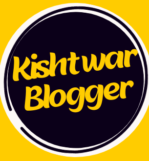 KISHTWAR BLOGGER