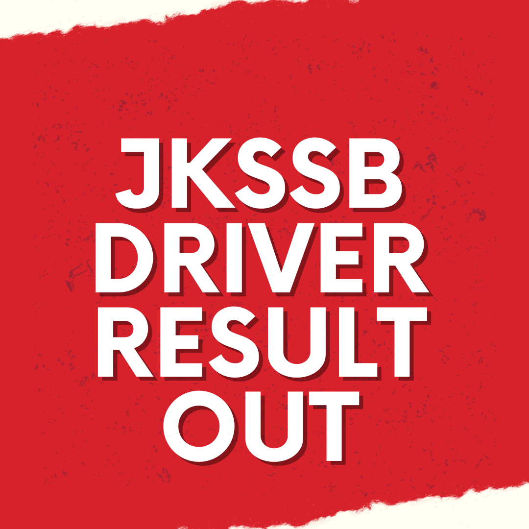JKSBB RESULT OUT FOR Post of Driver(s) and Truck Cleaner | Check Now
